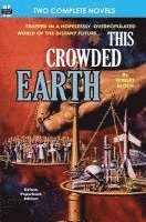 This Crowded Earth & Reign of the Telepuppets