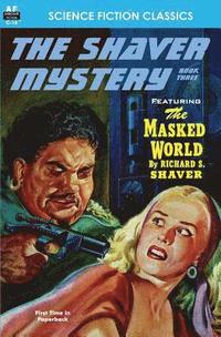 bokomslag Shaver Mystery, The, Book Three