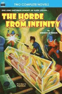 The Horde From Infinity, The & Day the Earth Froze 1