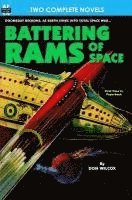 Battering Rams of Space & Doomsday Wing