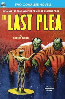 Robert Sheckley, Robert Bloch - Last Plea, The, & The Status Civilization, Häftad