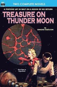 bokomslag Treasure on Thunder Moon & Trail of the Astrogar