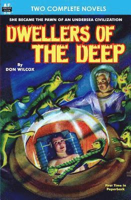 Fritz Leiber, Don Wilcox - Dwellers of the Deep & Night of the Long Knives, Häftad