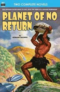 bokomslag Planet of No Return & The Annihilator Comes