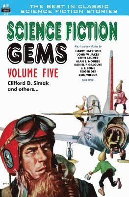 Science Fiction Gems, Volume Five, Clifford D. Simak and Others 1