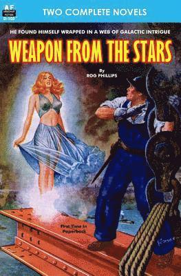 Weapon from the Stars & The Earth War 1