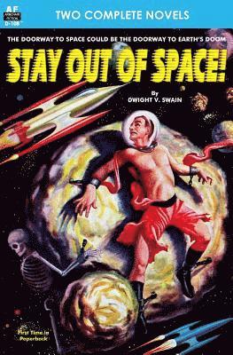 Stay Out of Space! & Rebels of the Red Planet 1