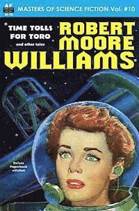 Robert Moore Williams - Masters of Science Fiction, Volume Ten, Robert Moore Williams, Häftad