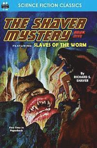 Richard S. Shaver - The Shaver Mystery, Book Five, Häftad