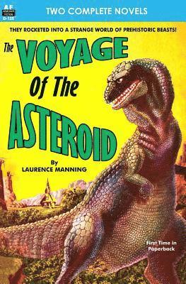 Voyage of the Asteroid, The, & Revolt of the Outworlds 1