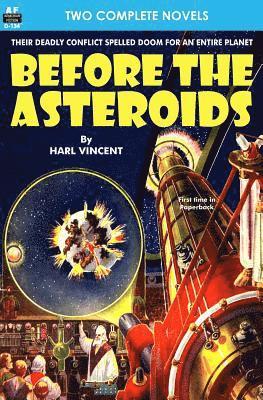 Before the Asteroids & The Sixth Glacier 1