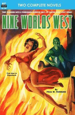 Rog Phillips, Paul W. Fairman - Nine Worlds West & Frontiers Beyond the Sun, Häftad