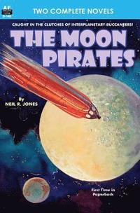 bokomslag Moon Pirates, The, & Callisto at War