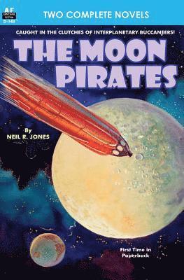 Moon Pirates, The, & Callisto at War