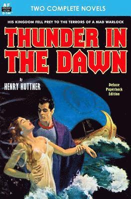 Thunder in the Dawn & The Uncanny Experiments of Dr. Varsag 1