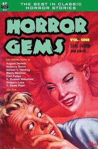 bokomslag Horror Gems, Volume One, Carl Jacobi and Others