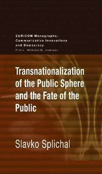 bokomslag Transnationalization of the Public Sphere and the Fate of the Public