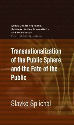 Transnationalization of the Public Sphere and the Fate of the Public