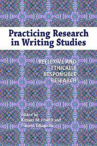 bokomslag Practicing Research in Writing Studies