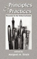 Margaret M. Strain - Principles and Practices, Inbunden. Tillgänglighet: Lägg i varukorg