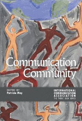 bokomslag Communication and Community