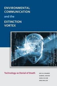 bokomslag Environmental Communication and the Extinction Vortex
