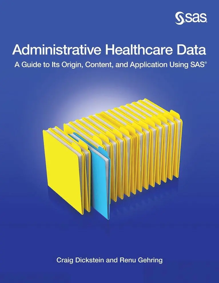 Craig Dickstein, Renu Gehring - Administrative Healthcare Data, Häftad. Tillgänglighet: Lägg i varukorg
