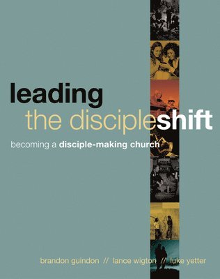 Leading the Discipleshift 1