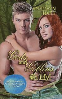 Gods and Goblins, Oh My!