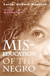 The Mis-Education of the Negro 1