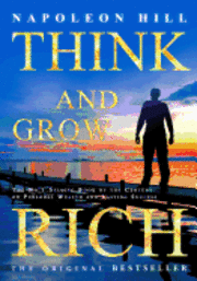 Napoleon Hill - Think and Grow Rich, Häftad