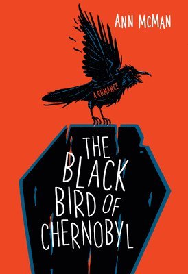 The Black Bird of Chernobyl 1