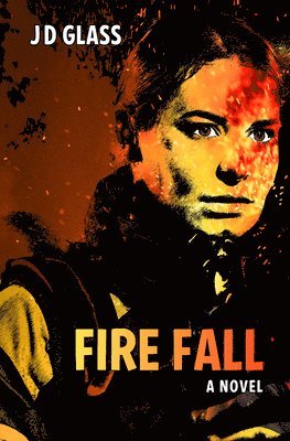 Fire Fall 1