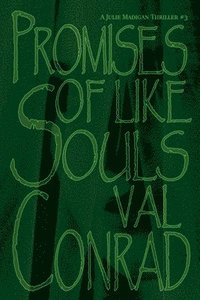 bokomslag Promises of Like Souls