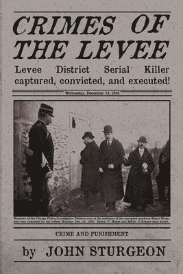 Crimes of the Levee 1