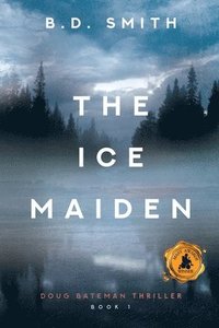 bokomslag The Ice Maiden