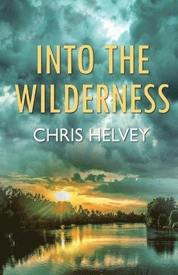 Into the Wilderness 1
