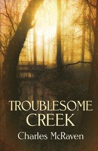 bokomslag Troublesome Creek