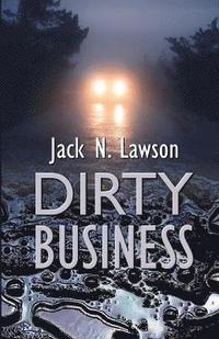 bokomslag Dirty Business