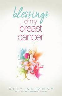 bokomslag Blessings of My Breast Cancer