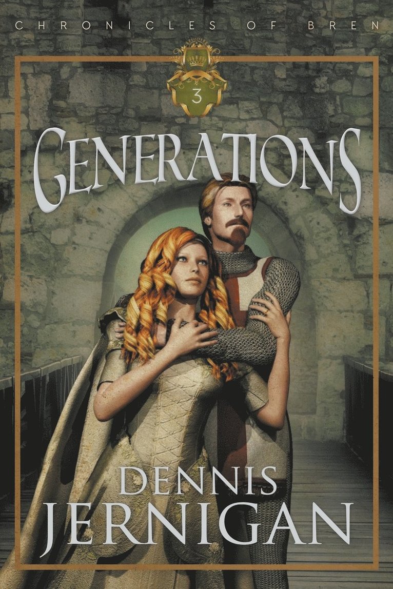 GENERATIONS (Book 3 of the Chronicles of Bren Trilogy)