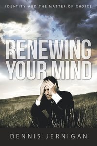 bokomslag Renewing Your Mind