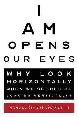 bokomslag I Am Opens Our Eyes