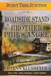 bokomslag Road Side Stand and Brother Phil's Angel