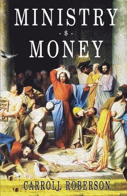 Ministry and Money 1