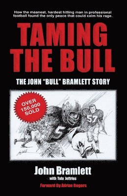 John Bramlett, Tula Jeffries - Taming the Bull, Häftad