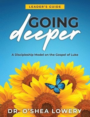 Going Deeper (Leader's Guide) 1