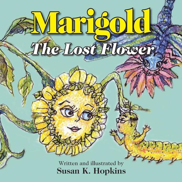 Marigold, The Lost Flower 1
