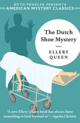 Ellery Queen - Dutch Shoe Mystery, Inbunden