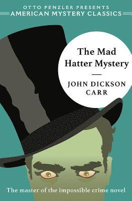 bokomslag The Mad Hatter Mystery
